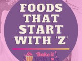 Foods That Start With z