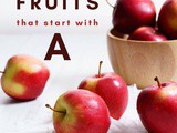 Fruits That Start With a