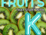 Fruits That Start With k