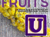Fruits That Start With u