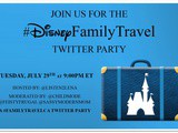 The Happiest Party on Twitter: #DisneyFamilyTravel