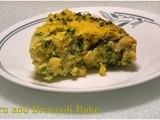 Corn and Broccoli Bake