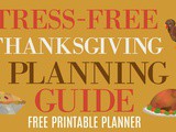 Stress-Free Thanksgiving Planning Guide + Free Downloadable Planner