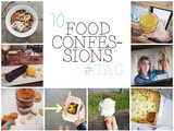 10 Food Confessions tag