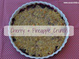 Cherry & Pineapple Crunch – #FoodieFriday
