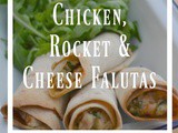 Chicken, Cheese & Rocket Falutas – Secret Recipe Club