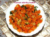 Carrot stir-fry – carrot palya – carrot poriyal – carrot subzi recipe