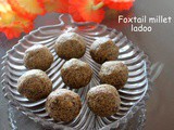 Foxtail Millet Ladoo recipe – How to make foxtail millet ladoo recipe – millet recipes