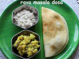 Instant rava dosa with potato masala – How to make instant rava dosa/sooji dosa recipe – dosa recipes