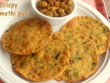 Methi puri recipe – How to make crispy methi puri recipe – methi pooris