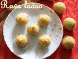 Rava or sooji ke ladoo – How to make rava/sooji ladoo with khoya/mawa recipe – Indian desserts