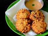 Sabudana Vada With Chutney Recipe/Javvarisi Vadai-Navratri Recipes