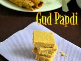 Sukhdi(Gud Papdi)Recipe-Easy Gujarati Sweets Recipes