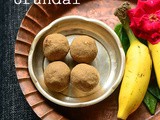 Thinai Urundai–Foxtail Millet Honey Balls –Thenum Thinai Maavum