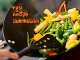 Fast Recipe Submission