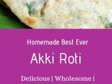Akki Roti – Rice Flour Roti Recipe
