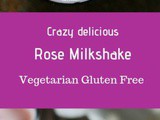 Rose Milkshake Recipe