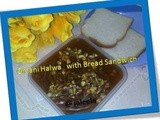 Omani Halwa - 3 with Bread Sandwich