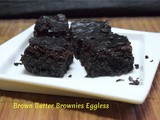 Brown Butter Brownies Eggless
