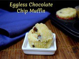 Eggless Chocolate Chip Muffin