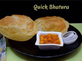 Quick Bhatura ~ a to z Indian Pooris