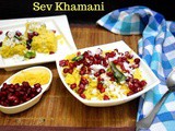 Sev Khamani | How to make Surti Sev Khamani