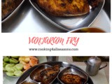 Vanjaram Varuval or Seer Fish Fry