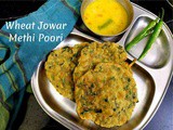 Wheat Jowar Methi Poori ~ a to z Indian Pooris