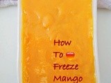 How To Freeze Mango Puree / Mango Puree Recipe