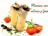 Rigatones | Receta Original y Creativa | Rigatone rellenos de Olivada