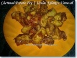 Chetinad Potato Fry | Chetinad Urulai Kilangu Varuval