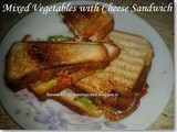 Mixed Vegetables with Cheese Sandwich