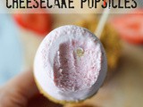 Strawberry Cheesecake Popsicles and a Giveaway