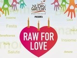 Raw For Love :  iniziativa benefit di Natale per regalare un sorriso ai bambini