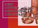 Best Copper Induction Cookware