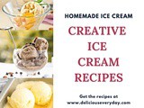 Creative Ice Cream Recipes