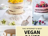 The Internet’s Best Vegan Cakes