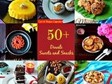 50+ Diwali Sweets and Snacks Recipe | Diwali Sweets and Snacks Recipe ideas