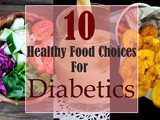 10 healthy food choices for diabetes