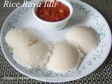 Rice Rava Idli Recipe How to make Rice Rava Idli Recipe Idli with Rice Rava