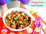 Hokkien noodles with chicken meatballs