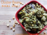 Cluster Beans / Kothavarangai Usili