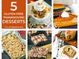 5 Awesome Gluten-Free Thanksgiving Desserts