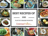 Best Recipes of 2015 – a Favorite from each Month, Your Top 3 Recipes and More