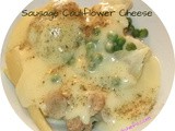 Sausage Cauliflower Cheese