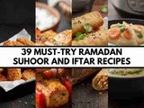 39 Must-Try Ramadan Suhoor and Iftar Recipes for Delicious & Stress-Free Meals
