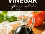 Balsamic Vinegar 101: Nutrition, Benefits, How To Use, Buy, Store | Balsamic Vinegar: a Complete Guide