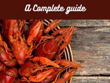Crawfish 101: Nutrition, Benefits, How To Use, Buy, Store a Complete Guide
