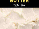 Cultured Butter 101: Nutrition, Benefits, How To Use, Buy, Store | Cultured Butter: a Complete Guide