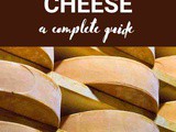 Fontina Cheese 101: Benefits, How To Use, Buy, Store | Fontina Cheese: a Complete Guide